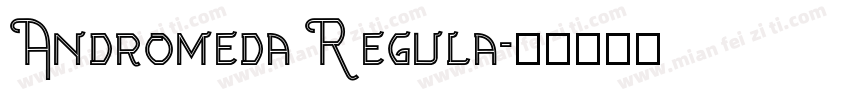Andromeda Regula字体转换